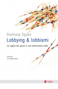 Copertina di 'Lobbying e lobbismi'