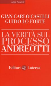 Copertina di 'La verit sul processo Andreotti'