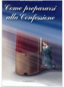 Copertina di 'Come prepararsi alla confessione'