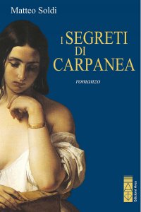 Copertina di 'I segreti di Carpanea'