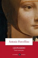 Leonardo - Antonio Forcellino