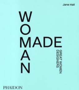 Copertina di 'Woman made. Great women designers'