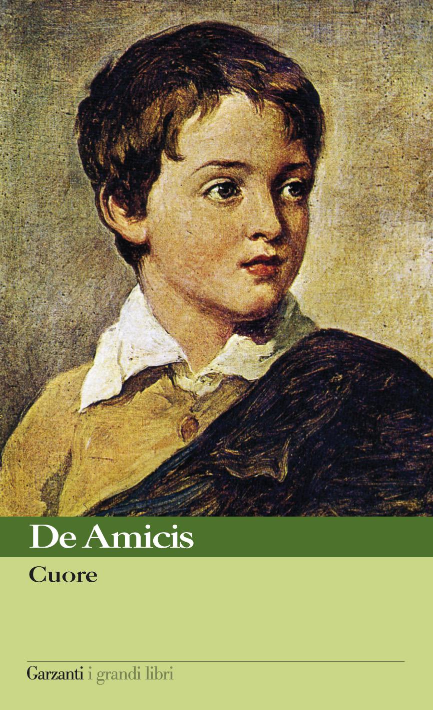 Cuore e-book, Edmondo De Amicis, Garzanti Classici, eBook - libri 