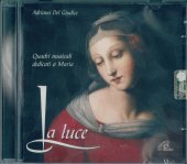 La Luce - Adriana Del Giudice
