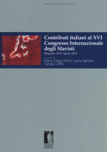 Copertina di 'Contributi italiani al 16 Congresso internazionale degli slavisti (Belgrado, 20-27 agosto 2018)'