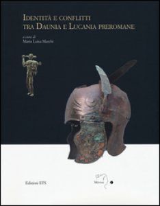 Copertina di 'Identit e conflitti tra Daunia e Lucania preromane'