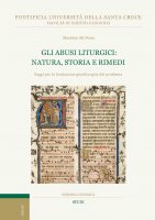 Gli abusi liturgici: natura, storia e rimedi - Massimo Del Pozzo