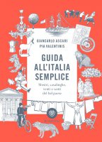 Guida all'Italia semplice - Giancarlo Ascari