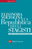 La Repubblica degli stagisti - Eleonora Voltolina