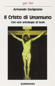 Copertina di 'Il cristo di Unamuno. Con una antologia di testi (gdt 194)'