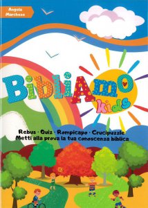 Copertina di 'BibliAmo Kids. Giochi e quiz per conoscere la Bibbia. Nuova ediz.'