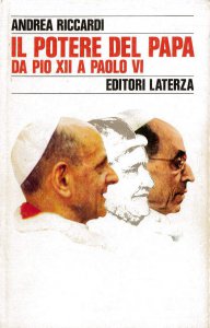 Copertina di 'Il potere del papa. Da Pio XII a Paolo VI'