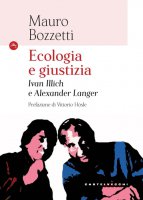 Ecologia e giustizia - Mauro Bozzetti
