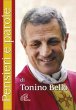 Pensieri e parole di Tonino Bello - Cavallo Olimpia