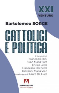 Copertina di 'Cattolici e politica'