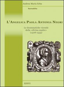 Copertina di 'L'Angelica  Paola Antonia Negri'