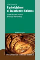 Il principialismo di Beauchamp e Childress - Enrico Furlan