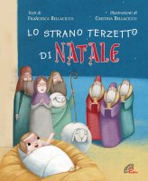 Lo strano terzetto di Natale - Francesca Bellacicco