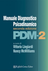 Copertina di 'PDM-2. Manuale diagnostico psicodinamico'