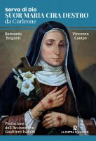 Serva di Dio suor Maria Cira Destro da Corleone - Bernardo Briganti, Vincenzo Campo