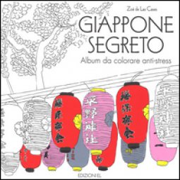Copertina di 'Giappone segreto. Album da colorare anti-stress'