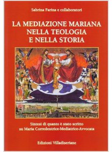 Copertina di 'La mediazione mariana nella teologia e nella storia'