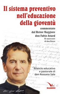 Copertina di 'Il sistema preventivo nell'educazione della giovent�'