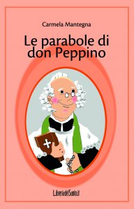 Copertina di 'Le parabole di don Peppino'