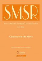SMSR. 84/2 (2018): Contacts on the Move. Toward a Redefinition of Christian-Islamic Interactions in the Early Modern Mediterranean and Beyond.