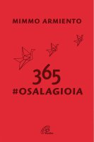 365 #OSALAGIOIA - Mimmo Armiento