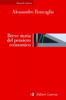 Breve storia del pensiero economico - Alessandro Roncaglia