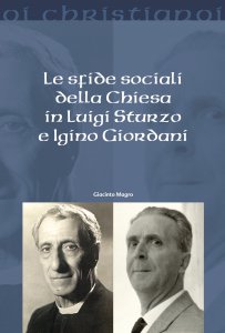 Copertina di 'Le sfide sociali della Chiesa in Luigi Sturzo e Igino Giordani'