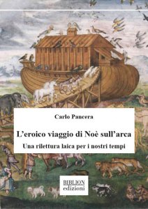 Copertina di 'L'eroico viaggio di Noè sull'arca'