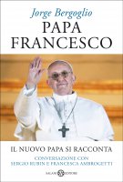 Papa Francesco - Papa Francesco (Jorge Bergoglio)