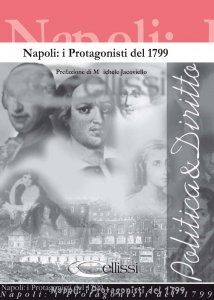 Copertina di 'Napoli: i protagonisti del 1799'
