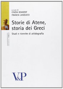 Copertina di 'Storie di Atene, storia dei Greci. Studi di attinografia'
