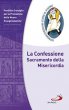 La Confessione - Pontificio Consiglio per la Promozione della Nuova Evangelizzazione
