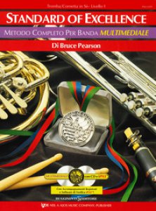 Copertina di 'Standard of excellence. Metodo completo per banda multimediale. Tromba/cornetta in Sib. Livello 1. Con 2 CD-Audio'