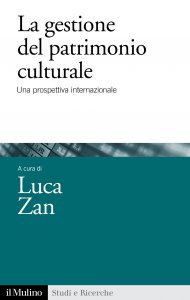 Copertina di 'La gestione del patrimonio culturale'