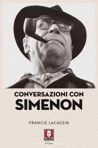 Copertina di 'Conversazioni con Simenon'