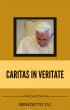 Caritas In Veritate - Benedetto XVI