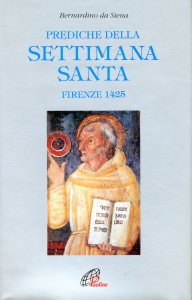 Copertina di 'Prediche della Settimana santa (Firenze, 1425)'