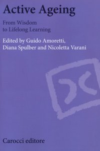 Copertina di 'Active ageing. From Wisdom to Lifelong learning'
