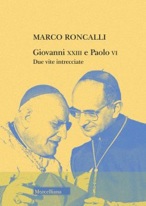 Copertina di 'Giovanni XXIII e Paolo VI'