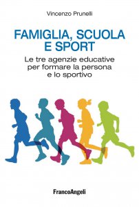 Copertina di 'Famiglia, scuola e sport'