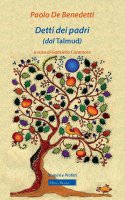 Detti dei padri (dal Talmud) - Paolo De Benedetti