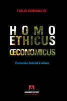 Homo ethicus economicus - Tullio Chiminazzo