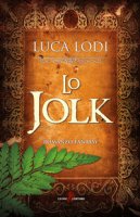 Lo Jolk - Lodi Luca