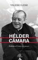 Hélder Câmara - Valerio Lessi
