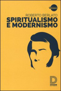 Copertina di 'Spiritualismo e modernismo'